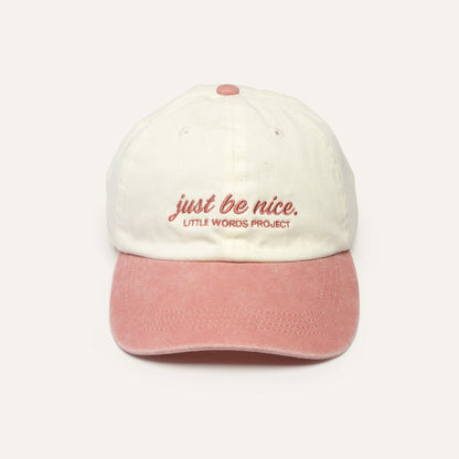 *Just Be Nice Hat